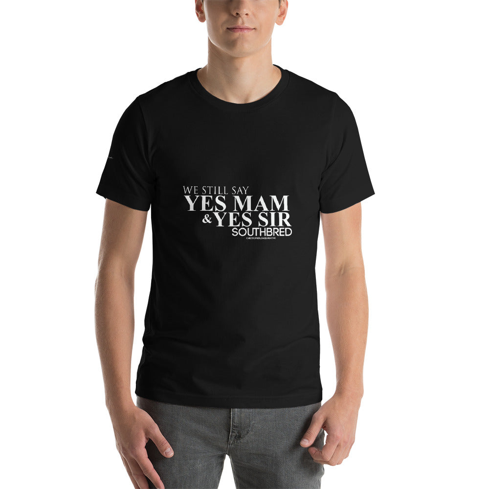 YES MAM YES SIR Short-Sleeve Unisex T-Shirt